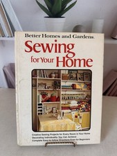 Better Homes and Gardens Sewing for Your Home Hardcover Vintage Original Book