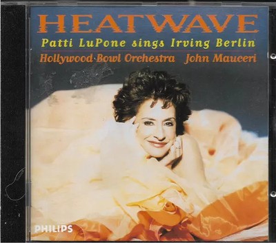 Heatwave, Patti LuPone singt Irving Berlin, Hollywood Bowl Orchestra et Patti Lu