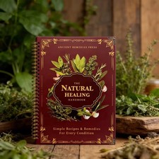 The Natural Healing Handbook, Spiral-Bound Gu...