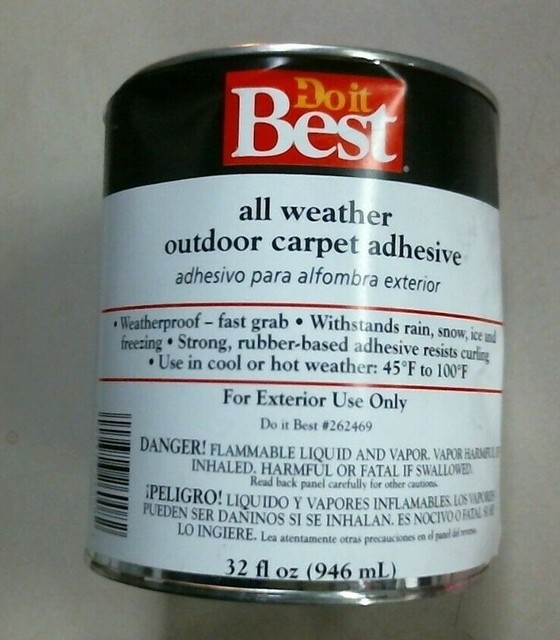 Doit Best 26008, All Weather Outdoor Carpet Adhesive, 32 oz., FREE