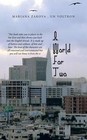 A World for Two by Mariana Zakova Un Voltron (Paperback, 2013)