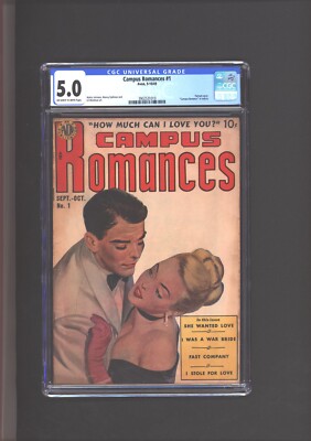 Campus Romances #1 CGC 5.0  Painted Cover 1949