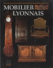 Mobilier lyonnais French Edition Edith Mannoni