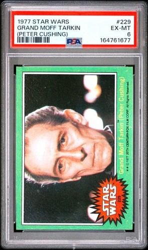 1977 Topps Star Wars #229 Grand Moff Tarkin (Peter Cushing) — PSA 6