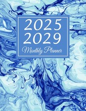 2025-2029 Monthly Planner 5 Years: From January 2025 through December 2029 with