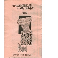 Vintage The American Weekly 3112 Crocheted Blouse Mail Order Pattern Lace Top