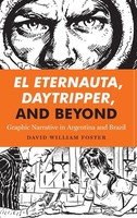 David William Foster | El Eternauta, Daytripper, And Beyond | Buch | Englisch
