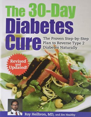 The 30-Day Diabetes Cure Revised and Updated by DailyJessie