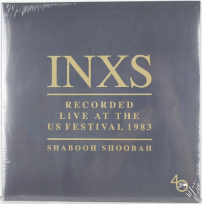 INXS  Shabooh Shoobah  LIVE  At The US Festival 1983 EU 2022 LP  Klapp-Cover