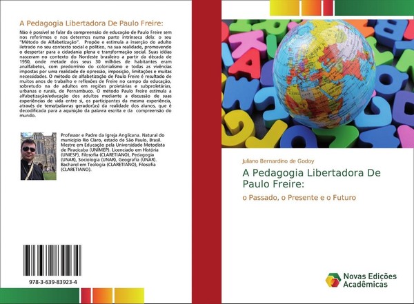 A Pedagogia Libertadora De Paulo Freire: Juliano Bernardino De Godoy-image