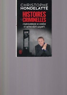 CHRISTOPHE HONDELATTE - KRIMINELLE GESCHICHTEN - ICH HABE GELESEN
