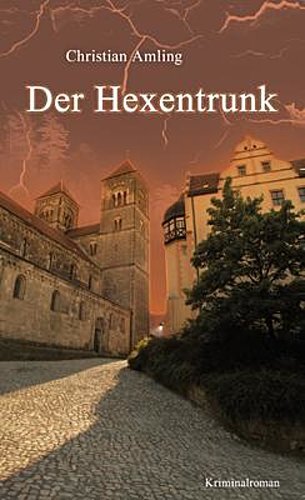 Thumbnail - Der Hexentrunk Christian Amling