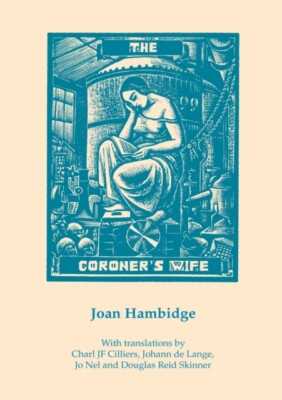 Hambidge - Coroner's Wife  Poems in Translation - New paperback or sof - X555z