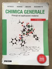 Chimica Generale, Petrucci-Herring et.al., Piccin, "Principi e d applicazioni"