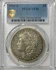 1893 S Morgan Dollar PCGS VF30