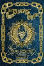 The Odd Fellows' Primer 9780578938608 by Greenzeiger, Michael