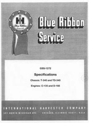 International T-340 TD-340 T340 Specs Service Manual IH