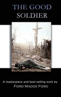 The Good Soldier | Ford Madox Ford | Buch | Gebunden | Englisch | 2018 | IAP