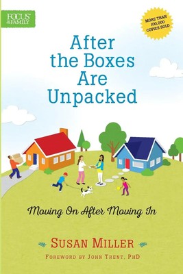 After the Boxes Are Unpacked Moving on After Moving in (Enlarged) Susan Miller