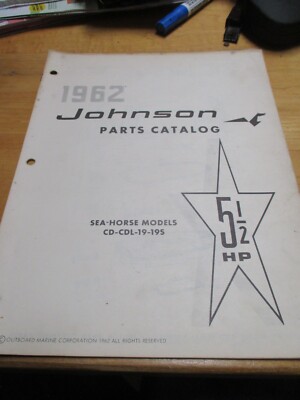 1962 Johnson 5 1/2 HP CD CDL 19 19s Outboard Parts Catalog Manual
