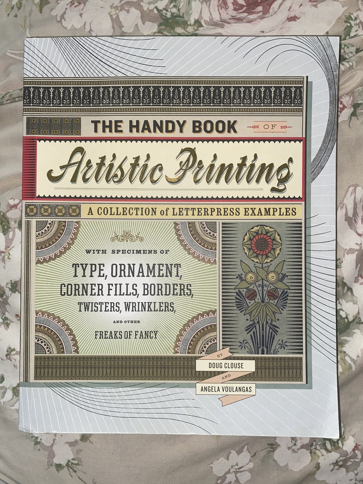 Artistic Printing A Collection of Letterpress Examples, with