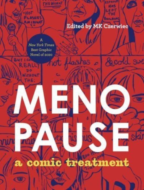 Menopause A Comic Treatment (Hardback Book)