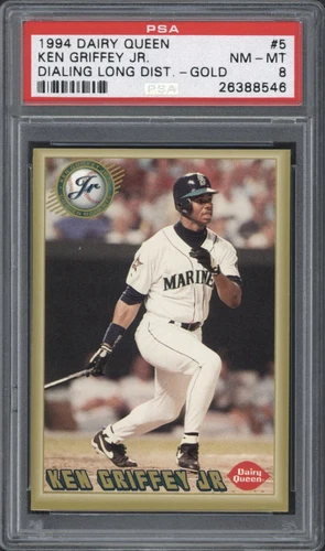 1994 Dairy Queen Ken Griffey Jr. Dialing Long Distance Gold #5 PSA 8 NM-MT HOF