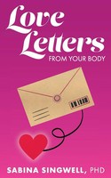 Love Letters From Your Body | Sabina Singwell | Taschenbuch | Englisch | 2023