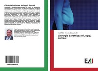 Chirurgia Bariatrica: Ieri, Oggi, Domani Miroslav Bekavac Be¿Lin