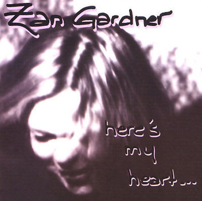 Here's My Heart by Zan Gardner (CD, Mar-2001, Dreambox Media)