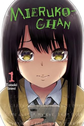 Mieruko-chan, Vol. 1: Volume 1, Izumi, Tomoki
