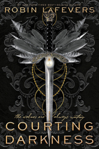 Thumbnail - Courting Darkness (courting Darkness Duology) By Lafevers Robin