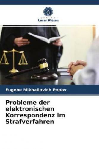 Probleme Der Elektronischen Korrespondenz Strafverfahren 6422