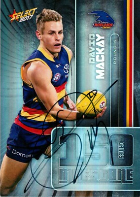 Signed 2017 ADELAIDE CROWS AFL Card DAVID MACKAY Milestone