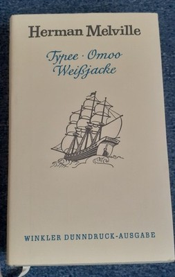 Herman Melville:Typee / Omoo / Weißjacke Dünnblatt