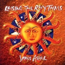 Raising the Rhythms von James-Gestrichen Asher | CD | Zustand gut