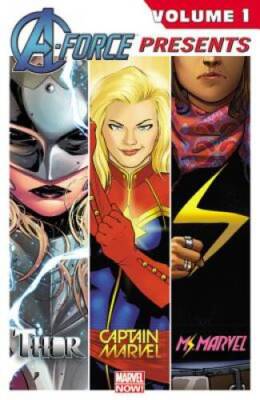 A-Force Presents Vol. 1 - Paperback By Wilson, G. Willow - GOOD