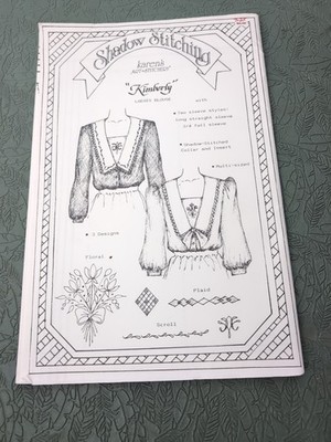 Karen s Stitchery Sewing Pattern Ladies Blouse Kimberly Shadow Work Embroidery