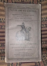 XRARE: 1847 Taylor and His Generals - Mexican-American War, Zachary Taylor