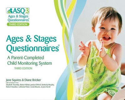 Ages & Stages Questionnaires,: A Parent-Completed Child Monitoring System