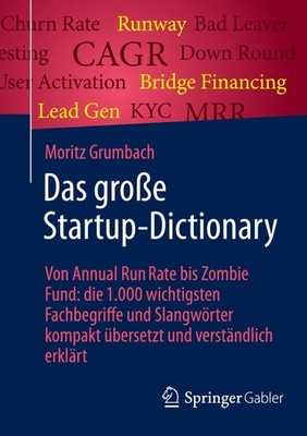 Das große Startup-Dictionary Moritz Grumbach
