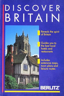 Discover Britain (Berlitz Discover Series) by 