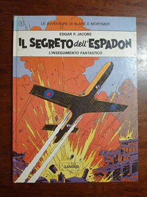 THE ADVENTURES OF BLAKE AND MORTIMER THE SECRET OF SWORDFISH 1 1978 GANDUS R 830