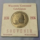 1936 USA Wisconsin CENTENNIAL 100 YR VINTAGE So-Called Dollar Medal Coin i100416 — photo 1