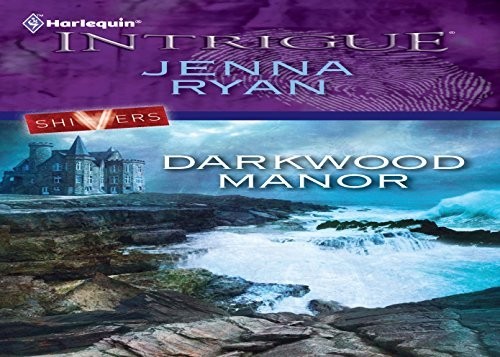 Darkwood Manor (Harlequin Intrigue: Shi..., Ryan, Jenna