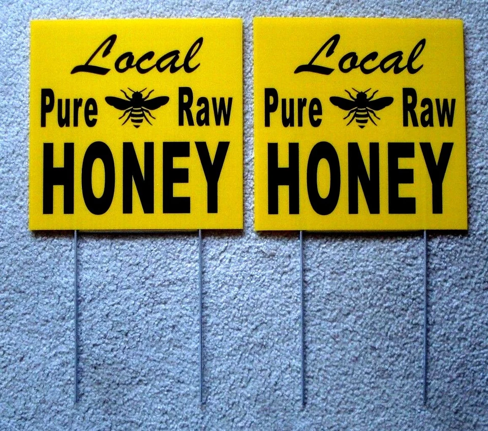 HARRINGTON SIGNS 2 LOCAL PURE RAW HONEY Plastic Coroplast SIGNS 10" X 10" with Stakes New