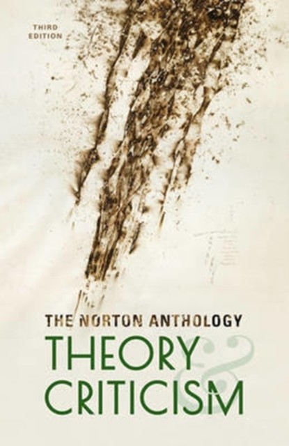The Norton Anthology of Theory and Criticism (Hardback Book)