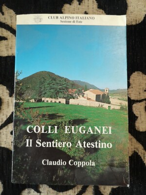 Euganeische Hügel - Der Weg Atestino von Claudio Coppola sc96
