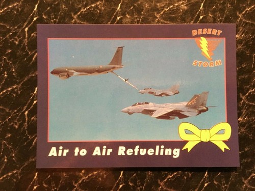KC 135 Air to Air Refueling DESERT STORM Operation Yellow Ribbon 1991 Card