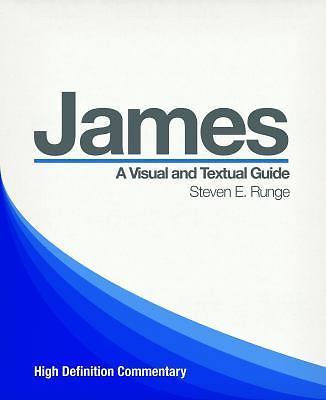 High Definition Commentary: James - Steven E. Runge